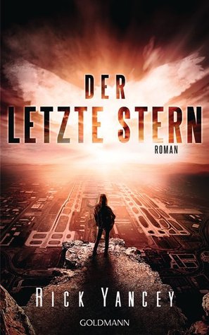 Der letzte Stern (The 5th Wave, #3)