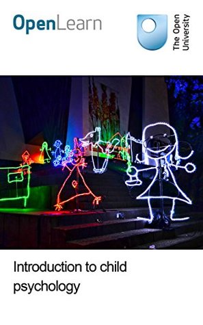 Introduction to child psychology (Kindle Edition)