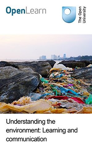 Understanding the environment: Learning and communication (Kindle Edition)