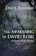 The Awakening of David Rose