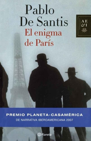 Tapa de El enigma de París (El enigma de París #1) (Pablo De Santis)