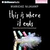 This Is Where It Ends by Marieke Nijkamp This Is Where It Ends by Marieke Nijkamp