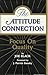 The Attitude Connection: Focus on Quality