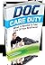Dog care duty