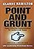 Point and Grunt