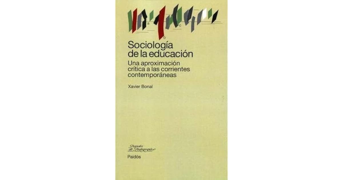 Sociología de la educación: una aproximación crítica a las corrientes