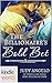 The Billionaire's Bold Bet (Melody Anne's Billionaire Universe)
