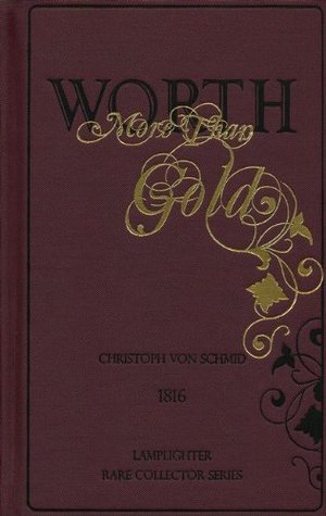 Worth More Than Gold (Hardcover)
