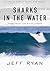 Sharks in the Water: Overco...