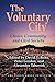 The Voluntary City by David T. Beito