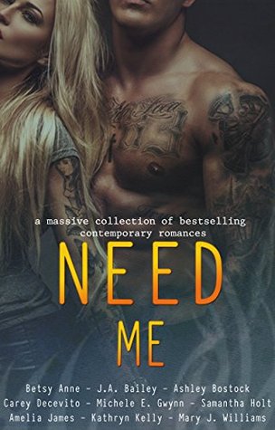 Need Me (Kindle Edition)