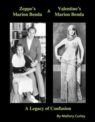 Zeppo's Marion Benda and Valentino's Marion Benda: A Legacy of Confusion (Paperback)