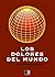 Los dolores del mundo