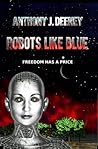 Robots Like Blue