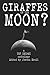 Giraffes On The Moon by Jordan Krall