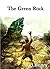 The Green Rock