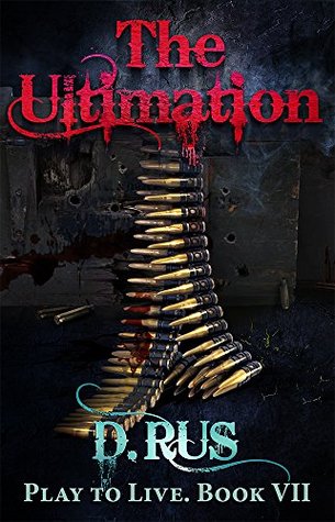 The Ultimation (Play to Live, #7)