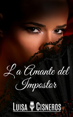 La Amante del Impostor (Novelas Románticas en español nº 2)