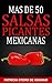 Mas de 50 Recetas de Salsas Picantes Mexicanas by Jeff Graham