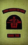 Going Around The Bend (Bootneck Threesome Book 3) Going Around The Bend (Bootneck Threesome Book 3)