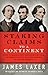 Staking Claims to a Continent: John A. Macdonald, Abraham Lincoln, Jefferson Davis, and the Making of North America