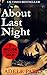 About Last Night by Adele Parks