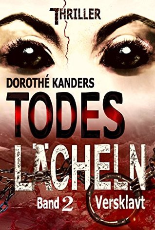 Versklavt (Todeslächeln #2)