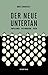 Der neue Untertan: Populismus, Postmoderne, Putin (German Edition)