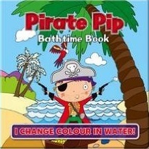 Pirate Pip Bathtime Book (Bath Book)