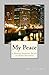 My Peace by Michael   Bell