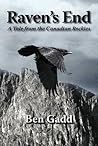 Raven's End by Ben Gadd