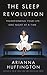 The Sleep Revolution