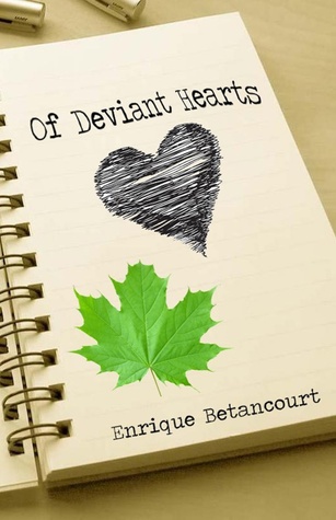 Of Deviant Hearts: A Novella