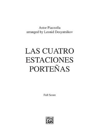Las Cuatro Estaciones Porteñas: For Solo Violin and String Orchestra, Full Score (Paperback)
