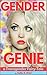 Gender Genie: A transgender fairy-tale