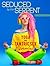 SEDUCED BY THE SERPENT by Mack Major