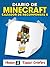 Minecraft en Español: Diario de un cazador de recompensas Minecraft 6 Misión 2 - Equipo Grieferz (Cómics y manga Infantil y juvenil Minecraft en Español) (Spanish Edition)