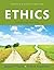 Ethics: Theory and Practice, Updated Edition