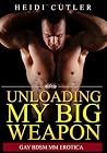 Unloading my Big Weapon: Unloading my Big Weapon: