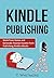 Passive Income: Work from Home and Generate Passive Income from Publishing Kindle eBooks