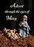 Advent Through the Eyes of Mary: Readings for the Advent Season (Advent Readings by Lynne Modranski)