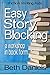 EASY STORY BLOCKING (Fictio...