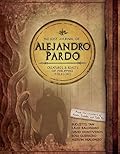 The Lost Journal of Alejandro Pardo: Creatures and Beasts of Philippine Folklore