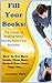 Fill Your Books - The 5 Key...