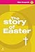 The Story of Easter