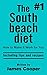 The #1 South Beach Diet by James   Cooper