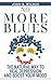 Depression: No More Blues: The Natural Way To Heal Depression and Boost Your Mood (Depression Cure, Natural Remedies, Self-Healing, Depression Self Help Book 1)
