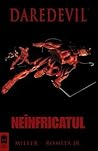 Daredevil Neînfricatul by Frank Miller