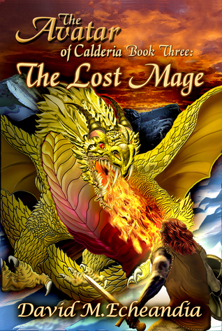The Lost Mage (The Avatar of Calderia, #3)