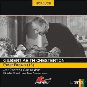 Der Geist von Gideon Wise (Pater Brown 13)